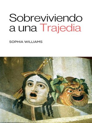 cover image of Sobreviviendo a una Trajedia